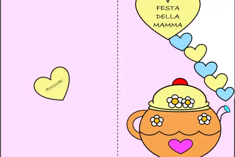 Biglietto festa della mamma da stampare con teiera decorata e cuori colorati. Auguri!