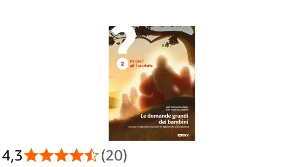 Copertina libro "Le domande grandi dei bambini": Gesù benedice bambini, affronta il tema a che età si fa la comunione.