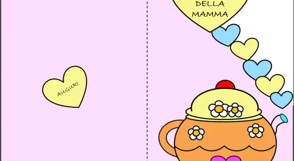 Biglietto festa della mamma da stampare con teiera decorata e cuori colorati. Auguri!