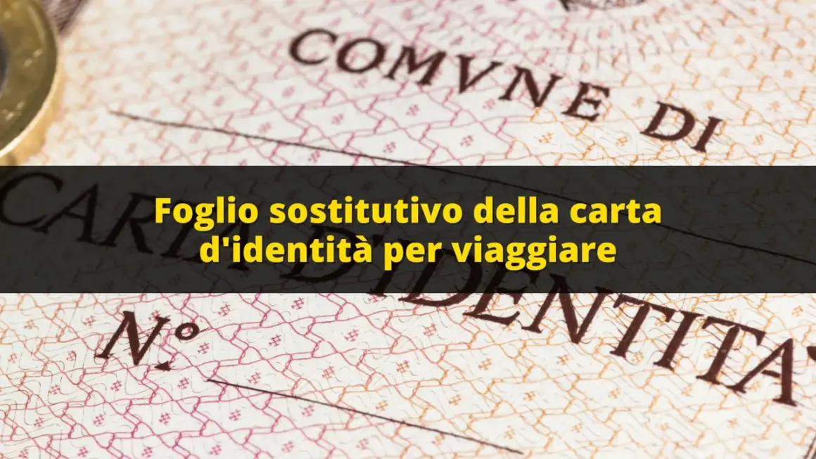 Foglio sostitutivo della carta d'identità per viaggiare, utile anche per un neonato.